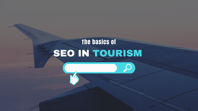 Search Engine Optimization Techniques To Promote Tourism