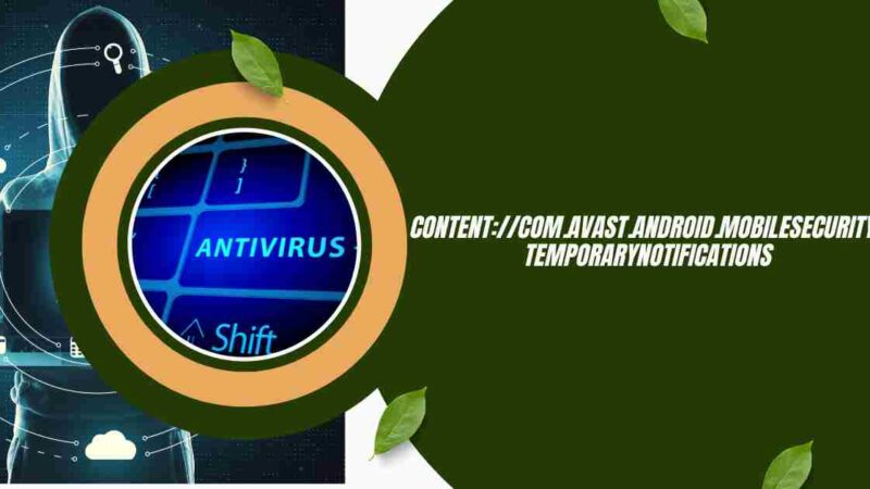 Understanding Content://com.avast.android.mobilesecurity Path