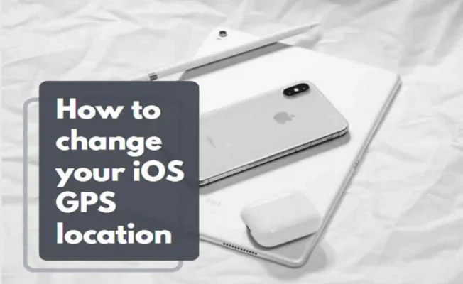Can you change the GPS location of your phone?