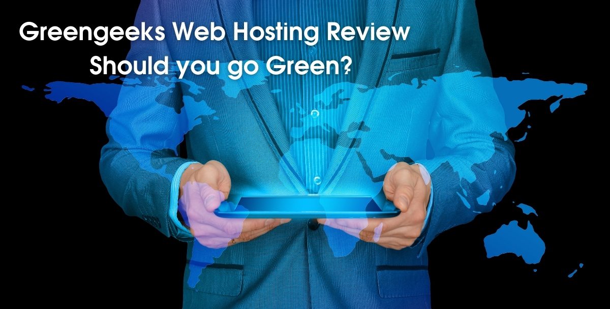 Greengeeks Web Hosting Review – Should you go Green?