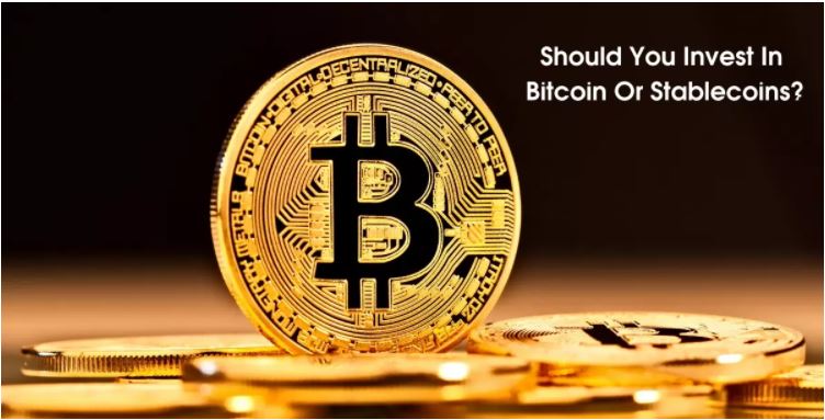 Should You Invest In Bitcoin Or Stablecoins?