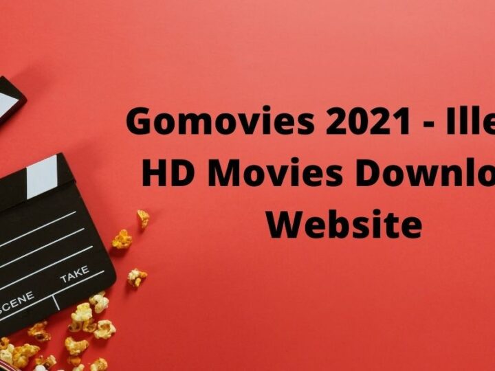 Gomovies 2024 – Illegal HD Movies Download Website