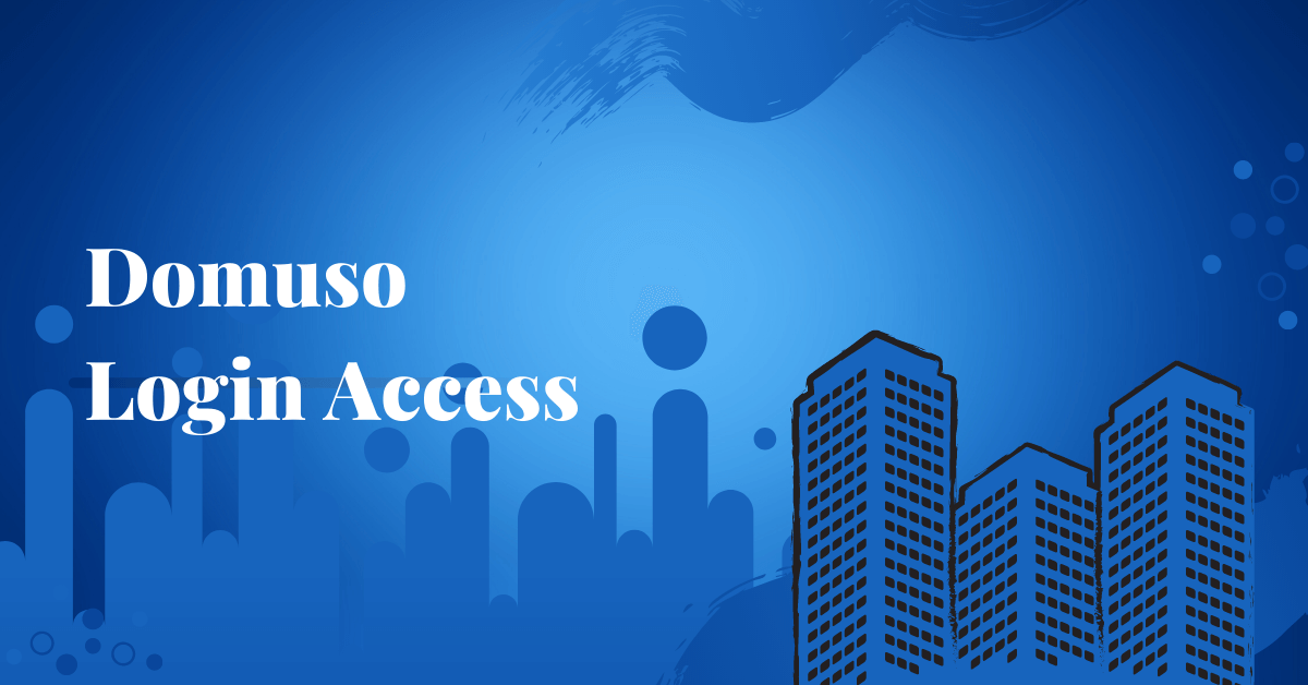 Domuso Easy Login Access in 2022- Multifamily Rent Payment