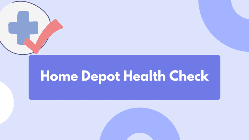 Home Depot Health Check App Login 2022