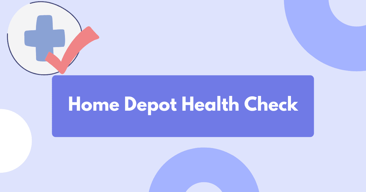 Home Depot Health Check App Login 2022