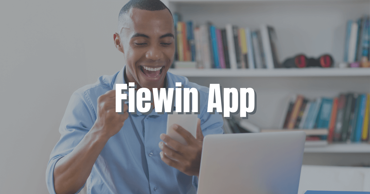 Fiewin App Download | Is Fiewin Real or Fake?