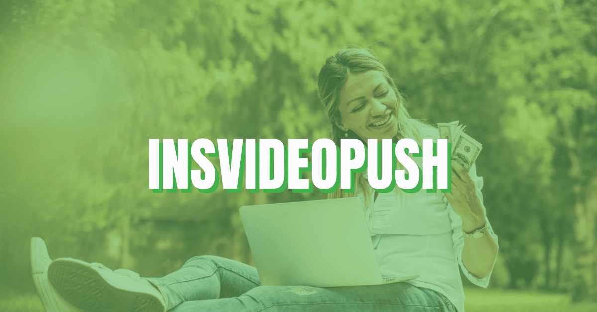 Insvideopush Review – Is Insvideopush Real or Fake?