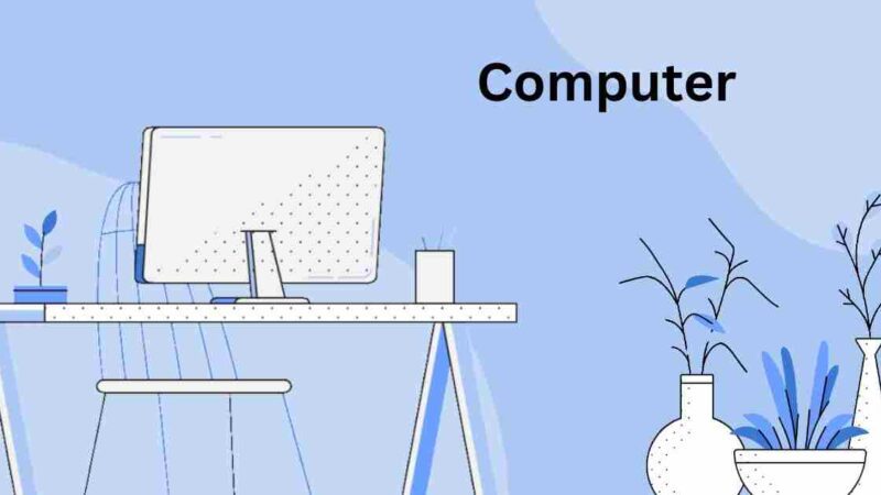 What is a Computer and How Does it Work?