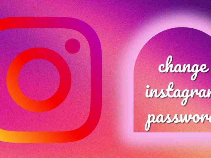 How to Change or Reset Your Instagram Password?