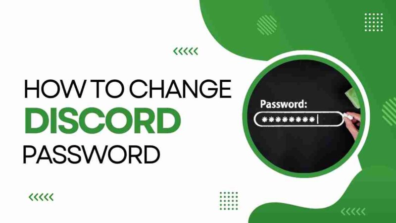 How to Change or Reset Your Discord Password?