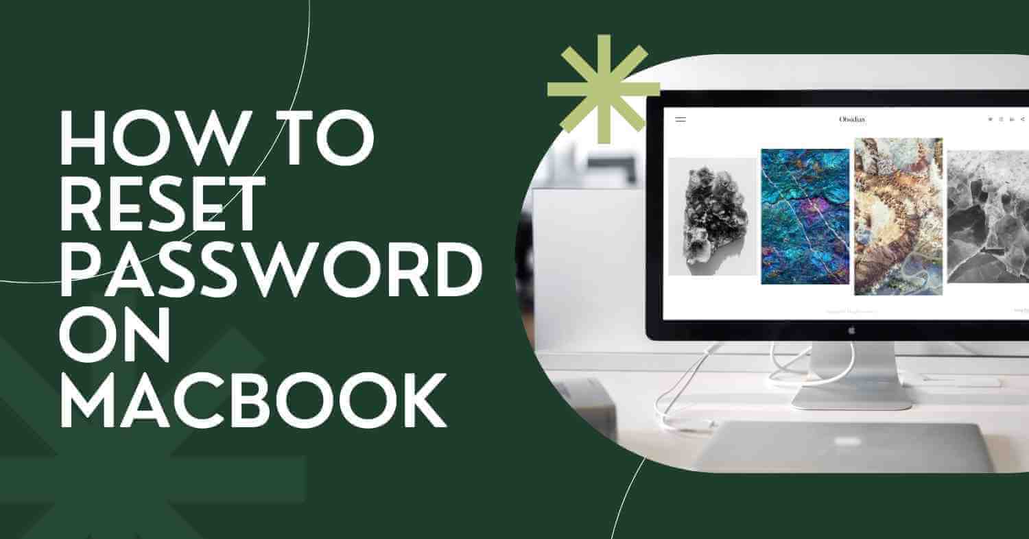 How to Reset Mac Password Quickly and Easily?