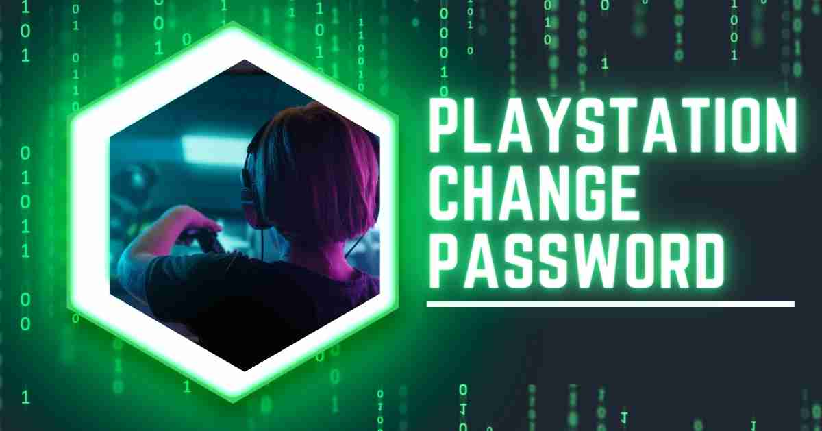 How to Reset Your PlayStation Password?