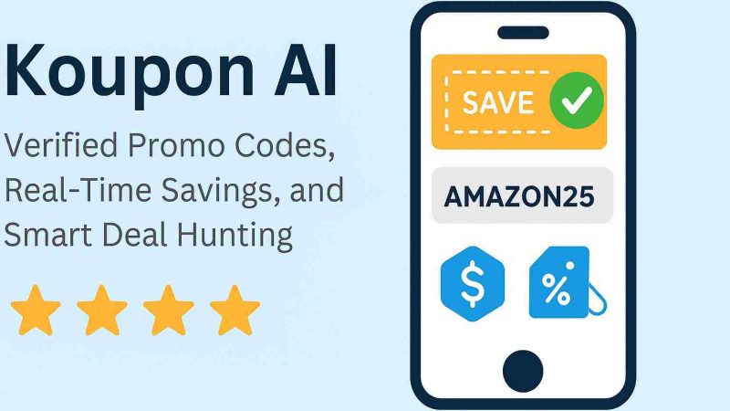 Koupon AI: Smart Savings, Code Validation, App Convenience, Competitor Comparison & Is It Legit?