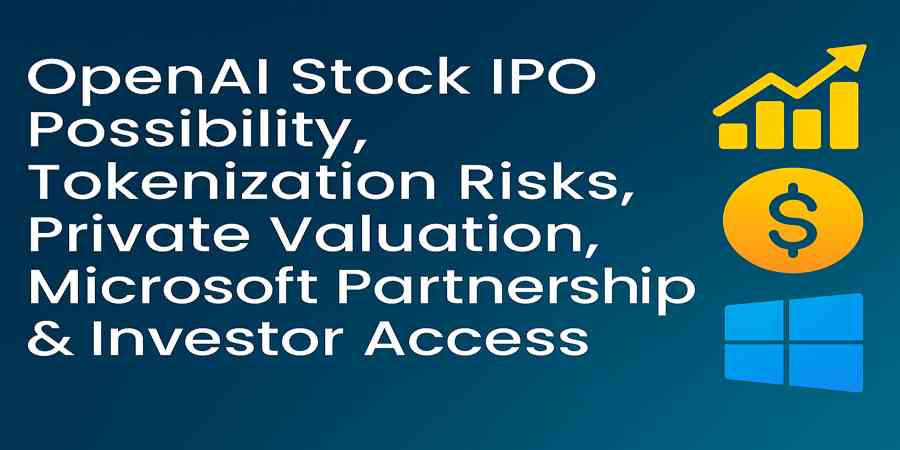 Open AI Stock IPO Possibility, Tokenization Risks, Private Valuation, Microsoft Partnership & Investor Access